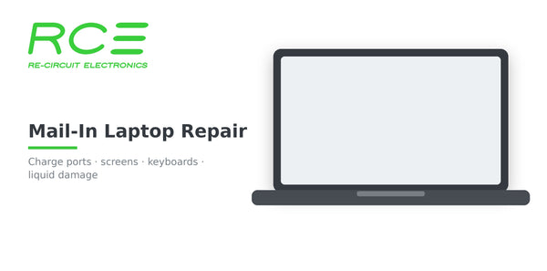 Mail-in laptop repair diagnostic - Re-Circuit Electronics